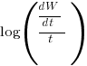 log({{dW}/{dt}}/t)