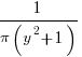 1/{pi(y^2+1)}
