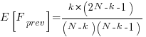 E[F_{prev}]={k*(2N-k-1)}/{(N-k)(N-k-1)}