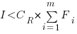 I < C_R*sum{i=1}{m}{F_i}