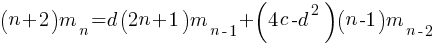 (n+2)m_n = d(2n+1)m_{n-1}+(4c-d^2)(n-1)m_{n-2}