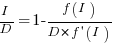 I/D=1-{f(I)}/{D*f prime(I)}