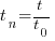 t_n=t/{t_0}