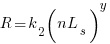 R=k_2(nL_s)^y