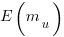 E(m_u)