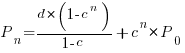 P_n={d*(1-c^n)}/{1-c}+c^n*P_0