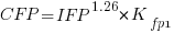 CFP=IFP^{1.26}*K_{fp1}