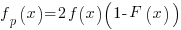 f_p(x)=2f(x)(1-F(x))