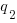 q_2