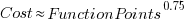 Cost approx FunctionPoints^{0.75}
