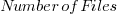 Number of Files